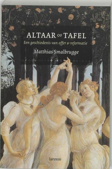 Altaar of tafel - M. Smalbrugge 9789020958485, Verzenden, Zo goed als nieuw, M. Smalbrugge