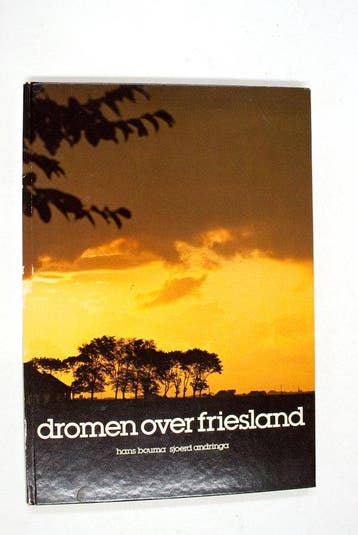 Dromen over friesland - Bouma, Boeken, Verzenden, Gelezen