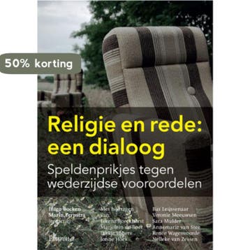 Religie en Rede: een dialoog - Jonne Hoek 9789059723733, Verzenden, Zo goed als nieuw, Jonne Hoek