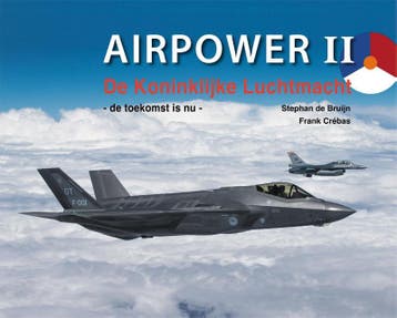 Airpower Ii | Stephan Bruijn; Frank Crébas | Nieuw, Boeken, Ophalen of Verzenden, Nieuw, Stephan Bruijn; Frank Crébas