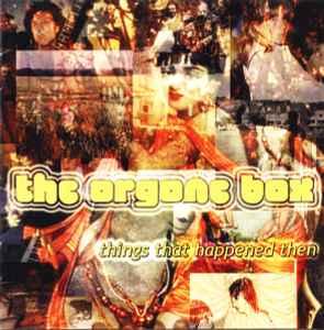 cd - The Orgone Box - Things That Happened Then, Verzenden, Zo goed als nieuw