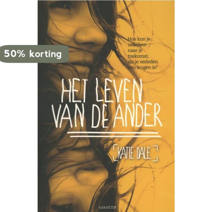 Het leven van de ander 9789045210049 Katie Dale, Boeken, Kinderboeken | Jeugd | 13 jaar en ouder, Gelezen, Verzenden