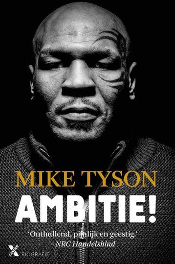 Ambitie! | Mike Tyson; Larry Sloman | Nieuw, Ophalen of Verzenden, Nieuw, Mike Tyson; Larry Sloman