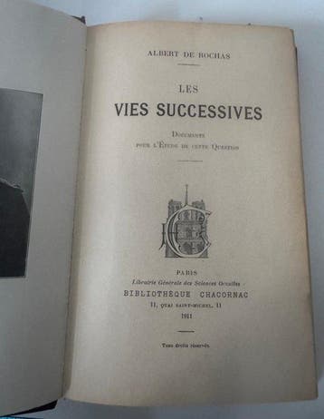 Rochas (Albert de) - Les Vies successives. Documents pour