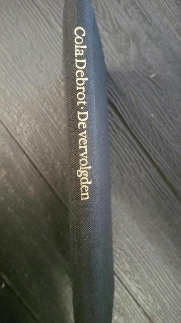 De vervolgden - Debrot, Verzenden, Gelezen