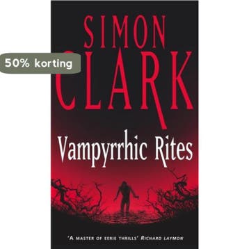 Vampyrrhic Rites - Simon Clarke 9780340819418, Verzenden, Gelezen, Simon Clarke