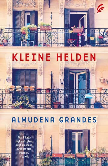Kleine helden - Almudena Grandes 9789056725679, Verzenden, Gelezen, Almudena Grandes