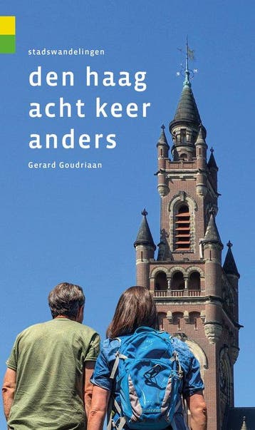 9789076092294 Den Haag acht keer anders | Tweedehands, Verzenden, Zo goed als nieuw, Gerard Goudriaan