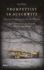 Trompettist in Auschwitz 9789463820899 Dick Walda, Verzenden, Zo goed als nieuw, Dick Walda