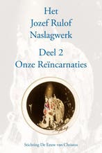 Het Jozef Rulof naslagwerk Deel 2 Onze reïncarnaties, Boeken, Verzenden, Zo goed als nieuw