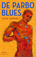 9789025473242 De Parbo-blues | Tweedehands, Verzenden, Zo goed als nieuw, Tessa Leuwsha