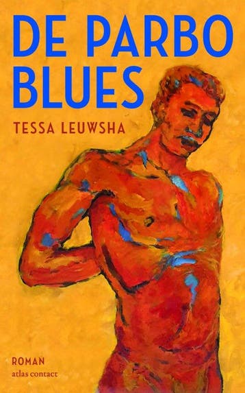 9789025473242 De Parbo-blues | Tweedehands, Verzenden, Zo goed als nieuw, Tessa Leuwsha
