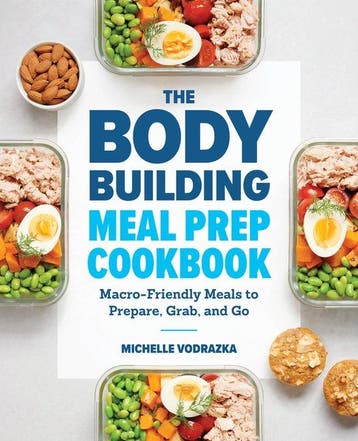 The Bodybuilding Meal Prep Cookbook 9781641523844, Verzenden, Zo goed als nieuw, Michelle Vodrazka
