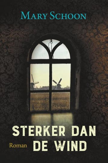 Sterker dan de wind 9789020538496 Mary Schoon, Boeken, Verzenden, Gelezen, Mary Schoon