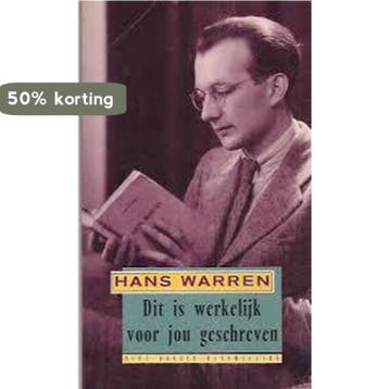 Dit is werkelijk voor jou geschreven / Bert Bakker, Verzenden, Gelezen, Warren