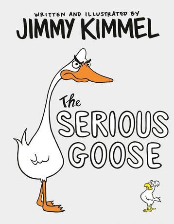 The Serious Goose - Jimmy Kimmel 9780525707752, Verzenden, Zo goed als nieuw, Jimmy Kimmel