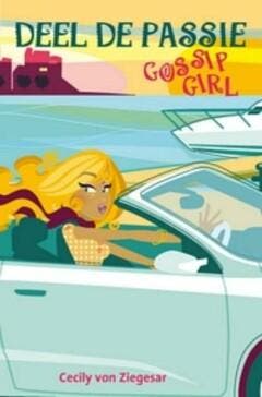 Boek: Gossip girl - Deel de passie - (als nieuw), Verzenden, Zo goed als nieuw