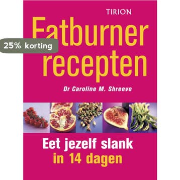 Fatburner recepten - C.M. Shreeve 9789043904698, Verzenden, Gelezen, C.M. Shreeve