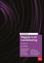 Wegwijs in de Loonbelasting / Wegwijsserie / 05, Verzenden, Zo goed als nieuw