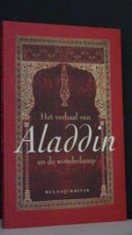 Het verhaal van Aladdin en de wonderlamp 9789054603016, Boeken, Verzenden, Gelezen