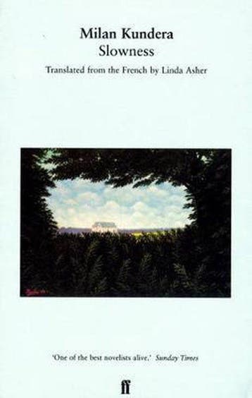 Slowness - Milan Kundera 9780571179435, Verzenden, Gelezen, Milan Kundera