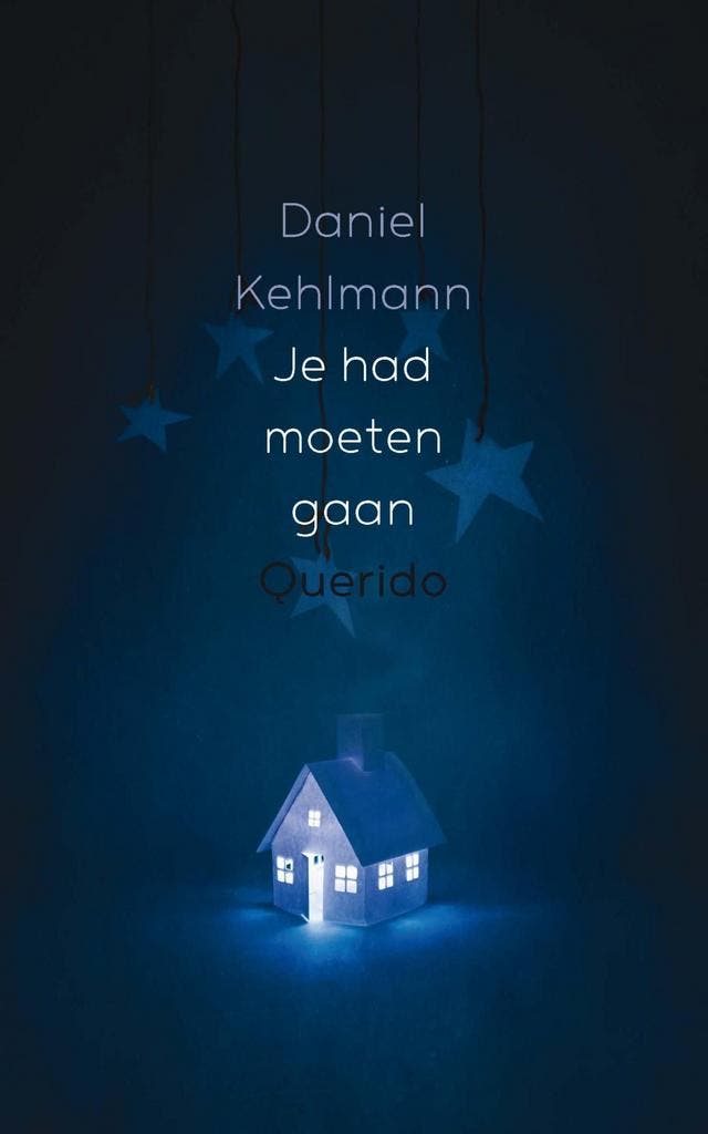 Je had moeten gaan 9789021404158 Daniel Kehlmann, Boeken, Romans, Zo goed als nieuw, Verzenden