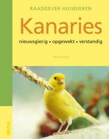 Kanaries / Raadgever huisdieren - M. Hubl 9789044711509, Boeken, Verzenden, Zo goed als nieuw, M. Hubl