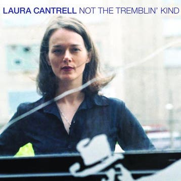cd - Laura Cantrell - Not The Tremblin Kind, Verzenden, Zo goed als nieuw