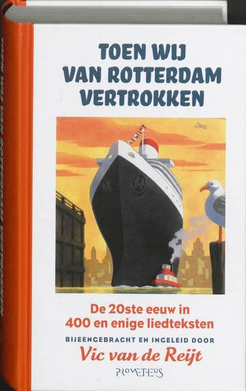 Toen wij van Rotterdam vertrokken - V. van de Reijt, Verzenden, Gelezen, V. van de Reijt