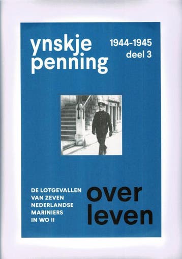 Overleven / Deel 3, 1944-1945 | Ynskje Penning | Nieuw, Ophalen of Verzenden, Nieuw, Ynskje Penning