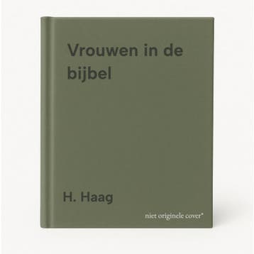 Vrouwen in de bijbel - H. Haag 9789061528173, Verzenden, Gelezen, H. Haag