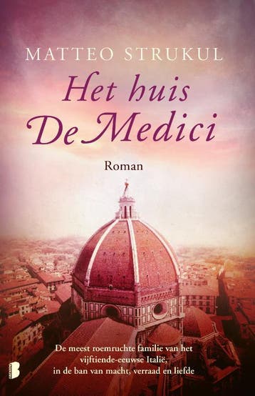 Het huis De Medici / Medici / 2 9789059902183 Matteo Strukul, Boeken, Verzenden, Gelezen, Matteo Strukul