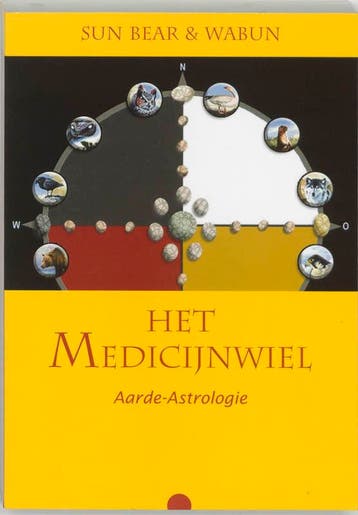 Het medicijnwiel - Sun Bear 9789062717057, Verzenden, Zo goed als nieuw, Sun Bear