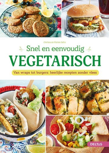 Snel en eenvoudig vegetarisch - Clarissa SEHN 9789044761078, Boeken, Verzenden, Gelezen, Clarissa SEHN