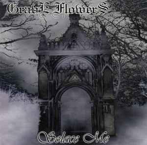 cd - Grave Flowers - Solace Me, Verzenden, Zo goed als nieuw