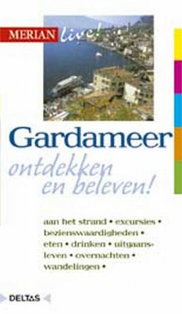 Gardameer / Merian live! / 48 - Pia De Simony 9789024361908, Verzenden, Gelezen, Pia De Simony