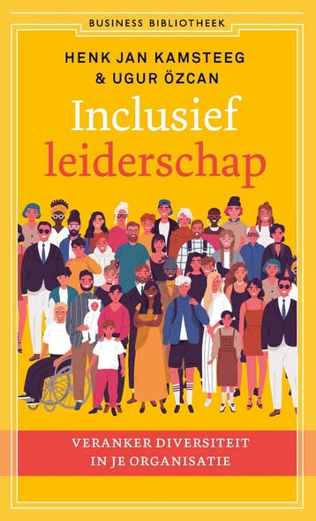 Inclusief leiderschap - Henk Jan Kamsteeg 9789047017912, Verzenden, Zo goed als nieuw, Henk Jan Kamsteeg