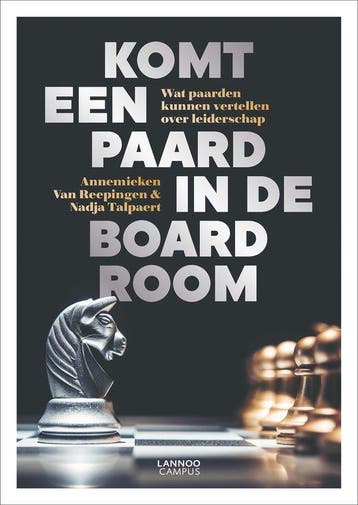 9789401469838 Komt een paard in de boardroom, Verzenden, Nieuw, Annemieken Van Reepingen