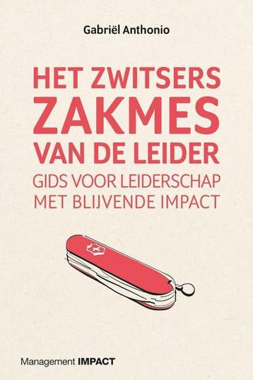 Het Zwitsers zakmes van de leider - Gabriël Anthonio, Boeken, Verzenden, Gelezen, Gabriël Anthonio