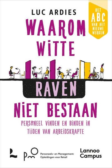 9789401438063 Waarom witte raven niet bestaan, Verzenden, Nieuw, Luc Ardies