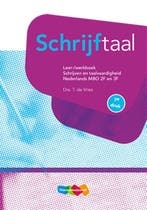Schrijftaal Nederlands MBO 2F en 3F Leerwerkbo 9789006487695, Boeken, Studieboeken en Cursussen, Verzenden, Zo goed als nieuw