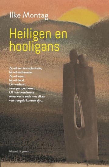 Heiligen en hooligans - Ilke Montag 9789492934550, Verzenden, Gelezen, Ilke Montag