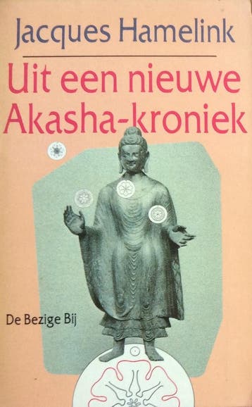 Uit een nieuwe Akasha-kroniek - Hamelink 9789023408321, Boeken, Verzenden, Gelezen, Hamelink