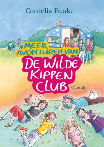 Meer avonturen van De Wilde Kippen Club / De Wilde Kippen, Verzenden, Gelezen, Cornelia Funke
