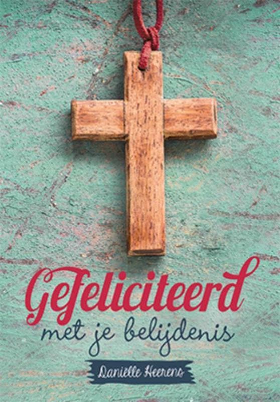 Gefeliciteerd met je belijdenis 9789033820519, Boeken, Godsdienst en Theologie, Zo goed als nieuw, Verzenden