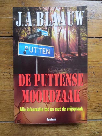 PUTTENSE MOORDZAAK - J.A. Blaauw 9789026118364, Verzenden, Gelezen, J.A. Blaauw