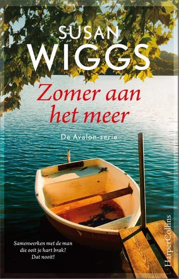 Zomer aan het meer / Een Avalon-verhaal / 1 - Susan Wiggs, Verzenden, Gelezen, Susan Wiggs