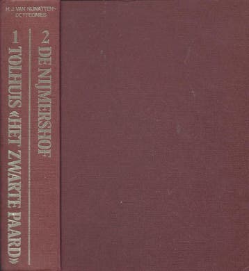 Tolhuis Het Zwarte Paard & De Nijmershof 9789026962141, Verzenden, Gelezen, H.J. van Nijnatten-Doffegnies