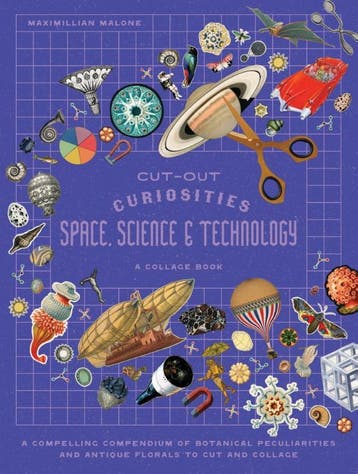 Cut-Out Curiosities Space, Science & Technology: A Collage B, Boeken, Ophalen of Verzenden, Nieuw, Maximillian Malone