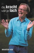 De kracht van je lach 9789492107367 Maarten Vos, Verzenden, Zo goed als nieuw, Maarten Vos
